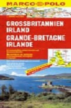 gran bretaña-irlanda / grossbritannien-irland / grande-bretagne- irlande (marco polo)-9783829738606