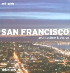 san francisco: architecture and design-9783832790806