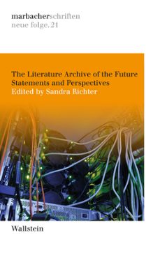 the literature archive of the future (ebook)-9783835384606
