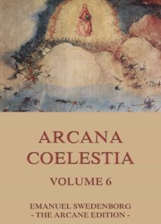 arcana coelestia, volume 6 (ebook)-emanuel swedenborg-9783849640606