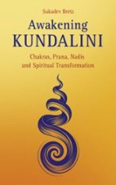 awakening kundalini (ebook)-sukadev bretz-9783943376906