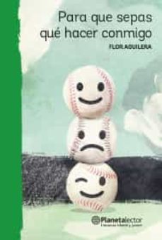 para que sepas que hacer conmigo-9786070745706