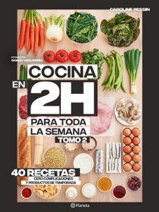 cocina en 2 horas para toda la semana. tomo 2 (edicion mexicana) (ebook)-caroline pessin-9786070797606