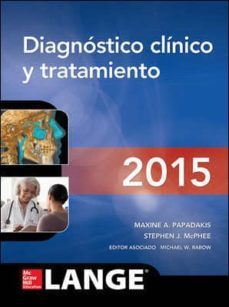 diagnostico clinico y tratamiento (54ª ed.)-maxine a. papadakis-stephen j. mcphee-9786071513106