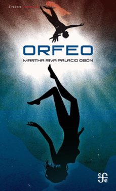 orfeo (ebook)-martha riva palacio obon-9786071652706