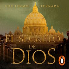 el secreto de dios (trilogia de la luz 3) (audiolibro)-guillermo ferrara-9786073195706
