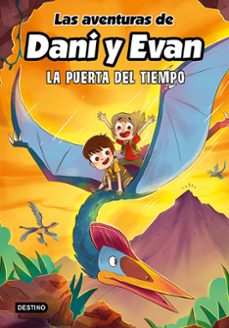 las aventuras de dani y evan 7. la puerta del tiempo-9786073924306