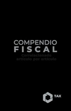 compendio fiscal 2025 (ebook)-josé pérez chávez-raymundo fol olguín-9786075880006