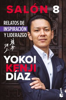salón 8. relatos de inspiración y liderazgo-9786076390306