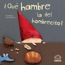 â¡quã© hambre la del hombrecito! (ebook)-pierre delye-9786078351206