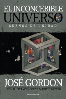 el inconcebible universo-jose gordon-9786079436506