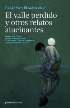 el valle perdido y otros relatos alucinantes (ebook)-9786079889906