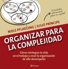 organizar para la complejidad (ebook)-niels pflaeging-9786123197506