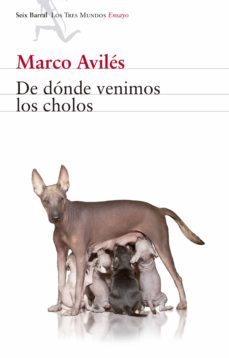 de donde venimos los cholos (ebook)-marco aviles-9786124723506