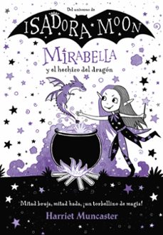 isadora moon mirabella y el hechizo del dragon-harriet muncaster-9786287525306