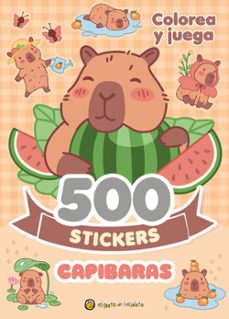 500 stickers capibaras. colorea y juega-9786313074006