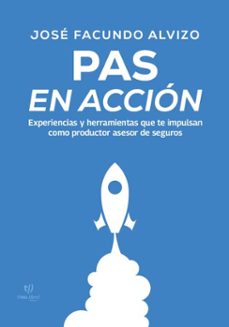 pas en accion (ebook)-josé facundo alvizo-9786313170906