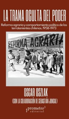 la trama oculta del poder (ebook)-oscar oszlak-sebastián juncal-9786313230006