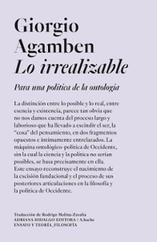 lo irrealizable (ebook)-giorgio agamben-9786316615206