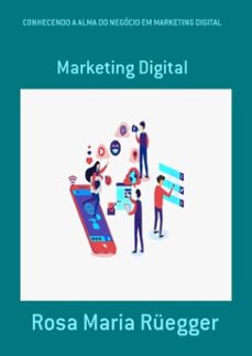 conhecendo a alma do negocio em marketing digital (ebook)-rosa maria rüegger-9786500289206