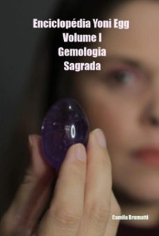 enciclopedia yoni egg - volume i (ebook)-camila brumatti-9786500451306