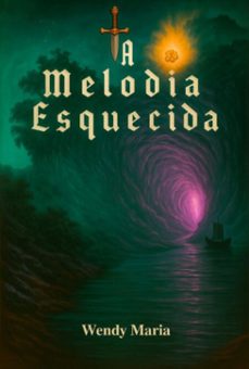 a melodia esquecida (ebook)-wendy maria-9786501734606
