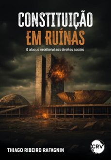 constituiço em ruinas (ebook)-thiago ribeiro rafagnin-9786525182506