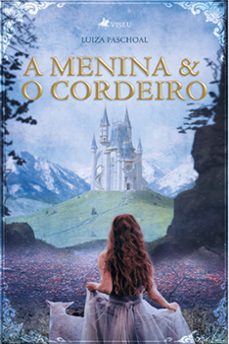 a menina e o cordeiro (ebook)-luiza paschoal-9786525419206