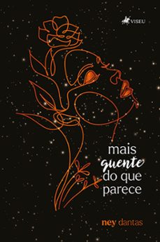 mais quente do que parece (ebook)-ney dantas-9786525475806