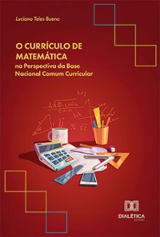o curriculo de matematica na perspectiva da base nacional comum curricular (ebook)-9786527037606