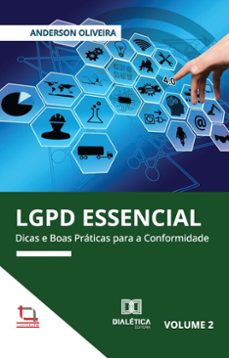 lgpd essencial (ebook)-anderson oliveira-9786527049906
