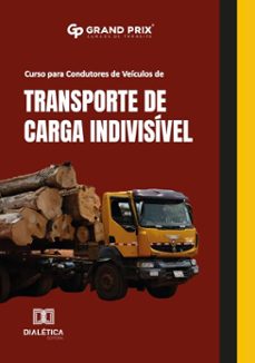 curso para condutores de veiculos de transporte de carga indivisivel (ebook)-grand prix cursos profissionalizantes ltda-9786527058106
