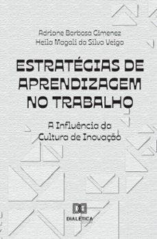 estrategias de aprendizagem no trabalho (ebook)-adriane barbosa gimenez-heila magali da silva veiga-9786527061106