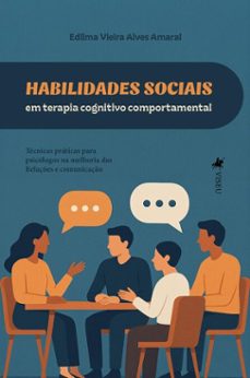 habilidades sociais em terapia cognitivo-comportamental (ebook)-edilma vieira alves amaral-9786528025206