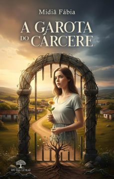 a garota do carcere (ebook)-midiã fábia-9786528600106
