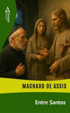 entre santos (ebook)-machado de assis-9786551730306