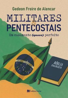 militares &amp; pentecostais (ebook)-gedeon freire de alencar-9786553721906