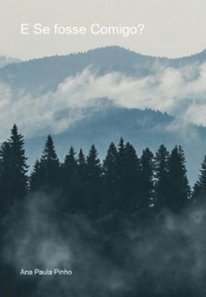 e se fosse comigo? (ebook)-ana paula pinho-9786553922006