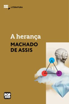 a herança (ebook)-machado de assis-9786554113106