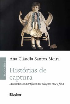 historias de captura (ebook)-ana claudia santos meira-9786555061406