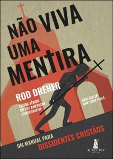 no viva uma mentira (ebook)-rod dreher-9786555205206