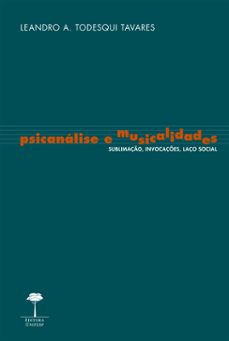 psicanalise e musicalidades (ebook)-leandro a. todesqui tavares-9786556320106