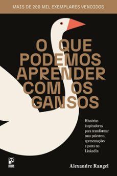 o que podemos aprender com os gansos (ebook)-alexandre rangel-9786556974606