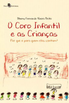 o coro infantil e as crianças (ebook)-dhemy fernando vieira brito-9786558400806