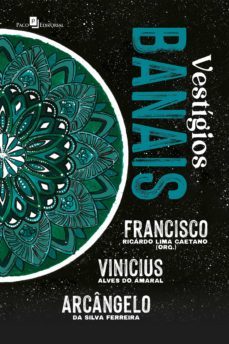 vestigios banais (ebook)-francisco ricardo lima caetano-vinicius alves do amaral-arcangelo da silva ferreira-9786558405306
