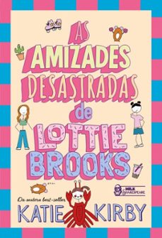as amizades desastradas de lottie brooks  vol. 2 (ebook)-katie kirby-9786559578306