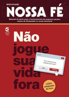 no jogue sua vida fora - revista do aluno (ebook)-alan rennê alexandrino lima-9786559893706