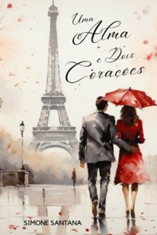 uma alma e dois coraçes (ebook)-santana simone-9786560400306