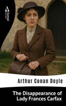 the disappearance of lady frances carfax (ebook)-arthur conan doyle-9786561339506
