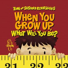 when you grow up, what will you be? (ebook)-9786585061506
